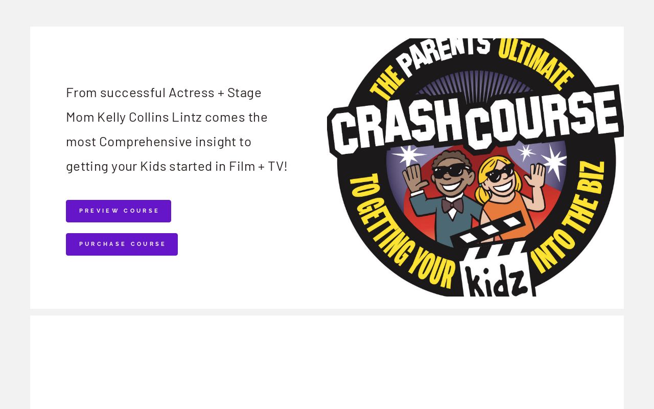 The Parents' Ultimate Crash Course to Gettin' Your Kidz into the Biz